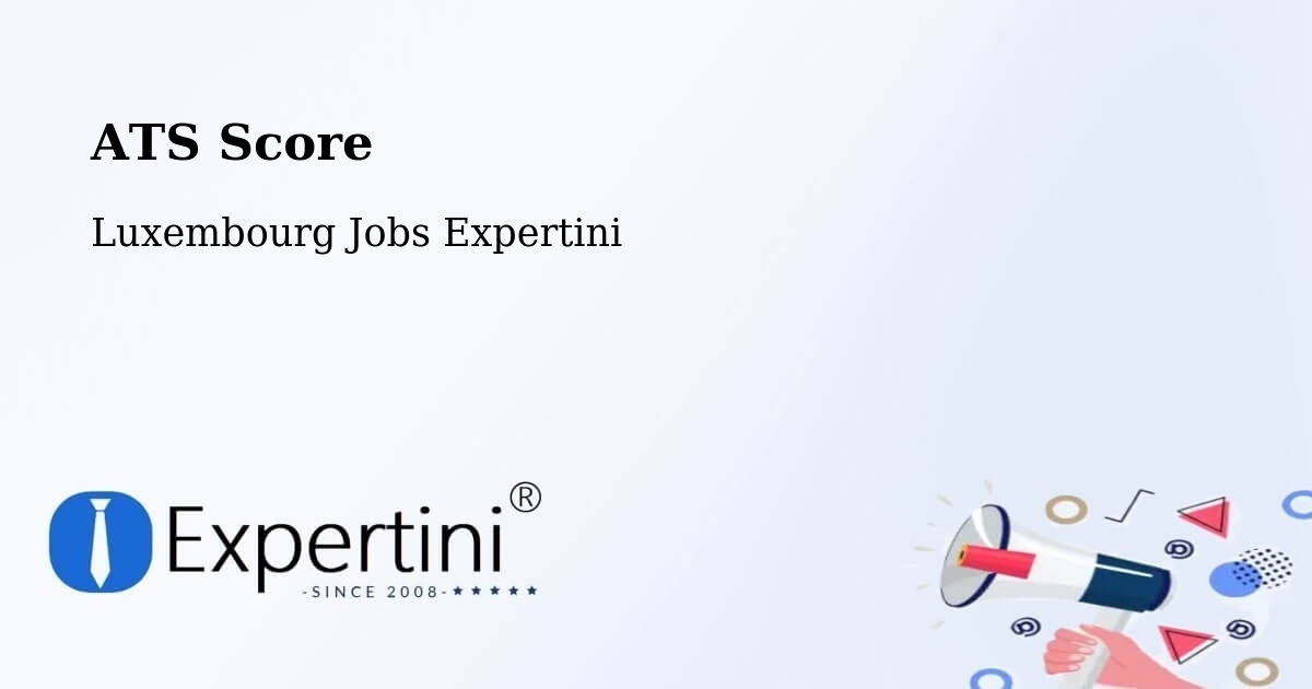 Resume ATS Score & Job Description Match Tool – Useldange - Luxembourg Jobs Expertini