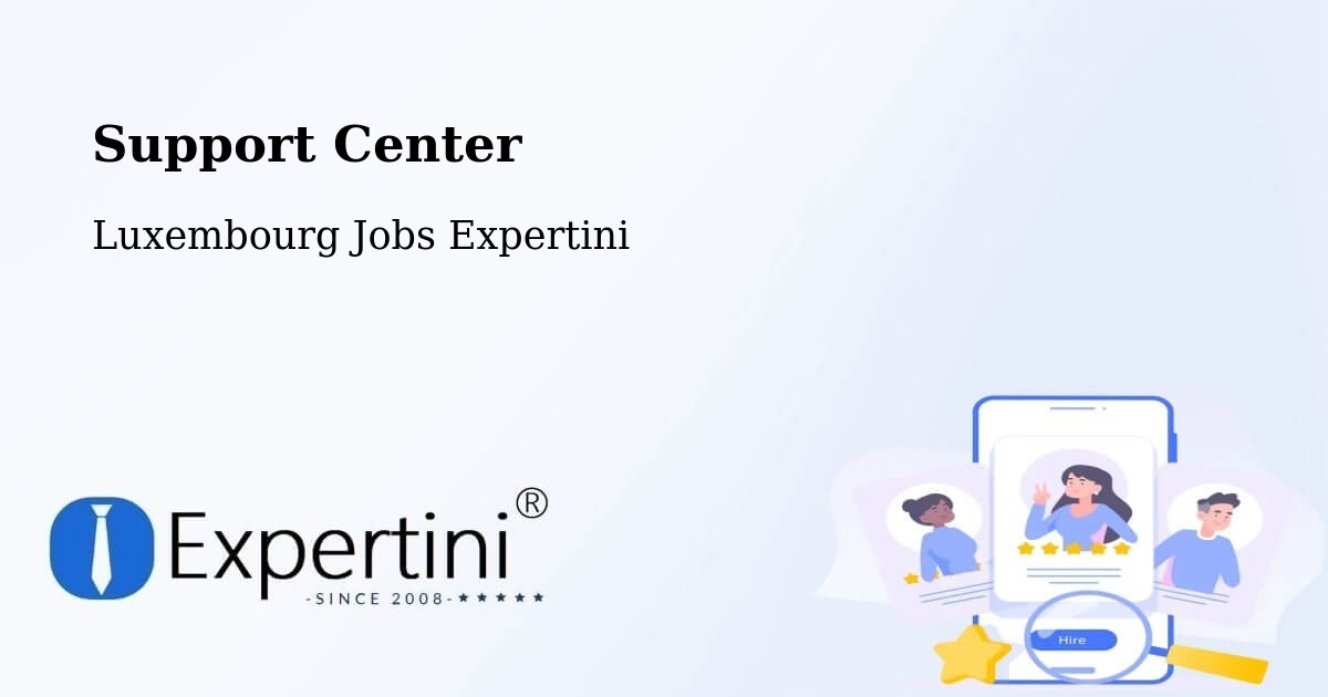 Support Services – Useldange - Luxembourg Jobs Expertini
